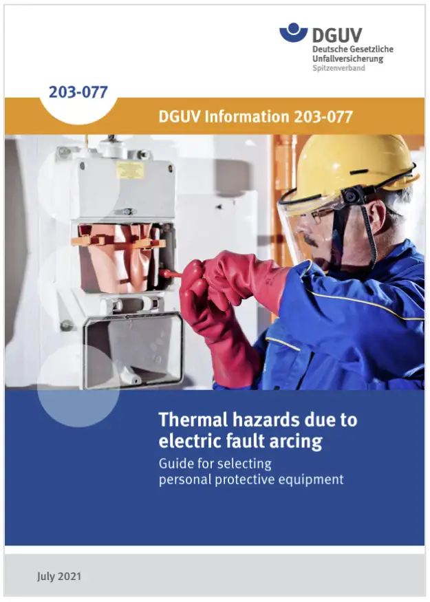 DGUV Information 203-077 / Guide selecting PPE in thermal hazards due to electric fault arcing